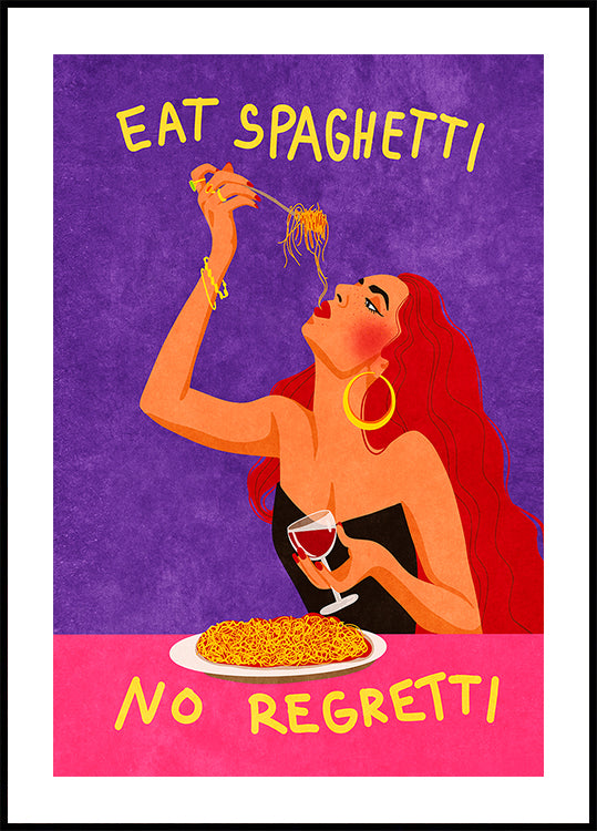 Plakat Zjedz spaghetti bez żalu