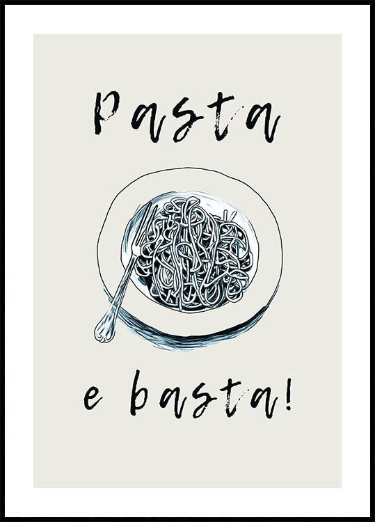 Plakat Pasta E Basta