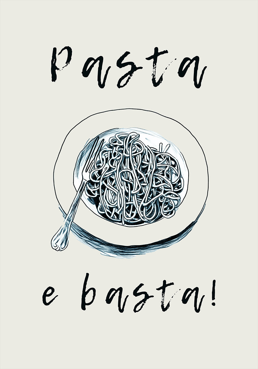 Plakat Pasta E Basta