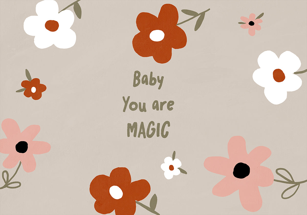 kolekcja kolorowych kwiatów, w tym białych, pomarańczowych i różowych, ułożonych w okrągły wzór. Tekst „Baby You are MAGIC” jest wyświetlany pośrodku obrazu, otoczony kwiatami.