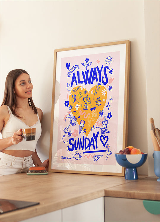 Always Sunday (NEW) - Posterbox