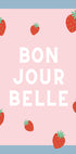 Bon Jour Belle Plakat - Posterbox