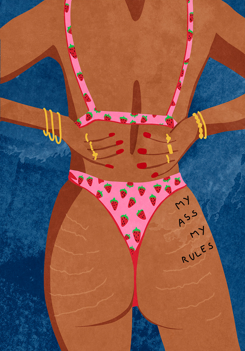 Plakat „Mój tyłek, moje zasady”.