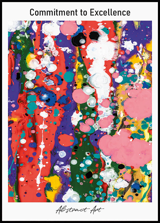 Commitment to Excellence Plakat - Posterbox.dk
